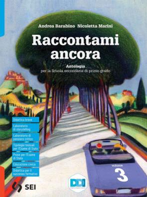 Raccontami ancora  + leggo penso scrivo 3 + storie che incontrano la storia 3
