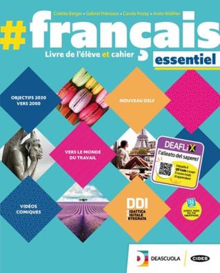 Francais essentiel livre de l'eleve et cahier + grammaire essentiel + actuellement + easy ebook (su dvd)