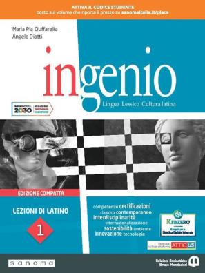 Ingenio edizione compatta lezioni di latino + grammatica 1