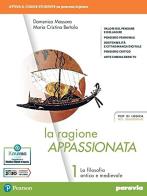 Ragione appassionata  + i valori della logica 1 1
