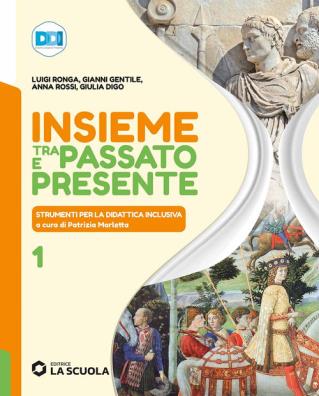 Insieme tra passato e presente edizione plus bes 1