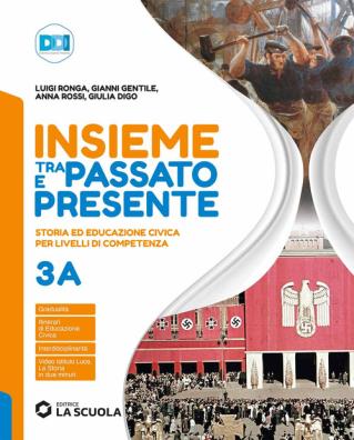 Insieme tra passato e presente edizione plus  + strumenti per lo studio 3a + 3b