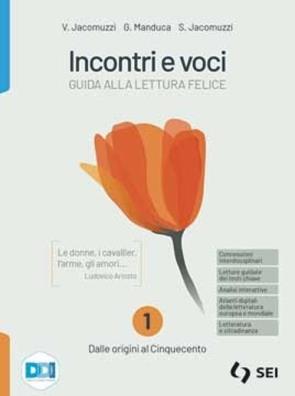 Incontri e voci  + corso di scrittura e comunicazione + letteratura e cittadinanza 1