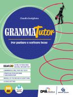 Grammatutor volume base + laboratorio delle competenze