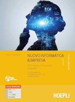 Nuovo informatica e impresa edizione gialla per sistemi informativi aziendali 1
