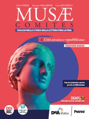 Musae comites edizione rossa l'eta' arcaica e repubblicana 1