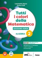 Tutti i colori della matematica edizione verde algebra + quaderno di inclusione e recupero 2