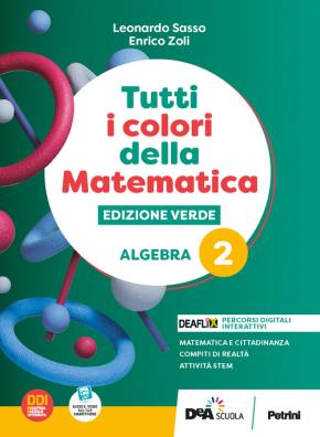 Tutti i colori della matematica edizione verde algebra + quaderno di inclusione e recupero 2
