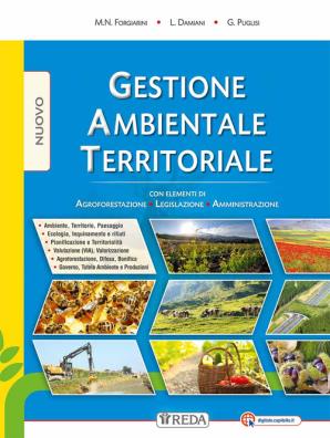 Nuovo gestione ambientale territoriale con elementi di agroforestazione, legislazione, amministrazione
