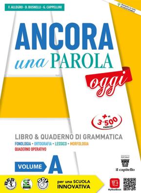 Ancora una parola oggi  + quaderno a + b