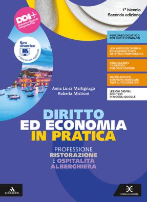 Diritto ed economia in pratica seconda edizione ospitalità alberghiera u