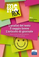 L'analisi del testo il saggio breve l'articolo di giornale tracce svolte, guida alla stesura, consigli di scrittura