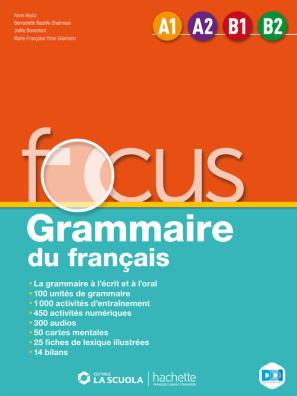 Focus grammaire du francais livre + tout simplement