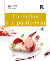 Cucina e la pasticceria