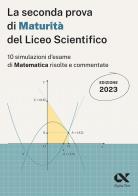 La seconda prova di maturità del liceo scientifico