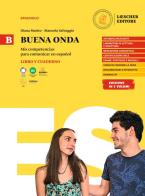 Buena onda libro del alumno y cuaderno de ejercicios b