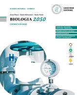 Biologia 2050 chimica di base per lo studio della biologia