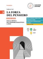 Forza del pensiero edizione rossa dalla critica del pensiero dialettico a oggi 3