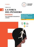 Forza del pensiero edizione rossa dal pensiero umanistico a hegel 2