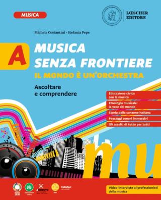 Musica senza frontiere ascoltare e comprendere  +  cantare e suonare a + b
