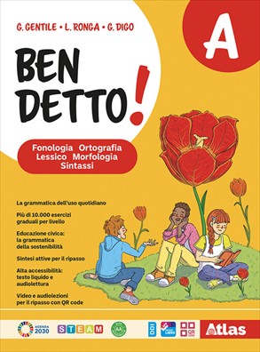 Ben detto  + l laboratorio grammatica a a