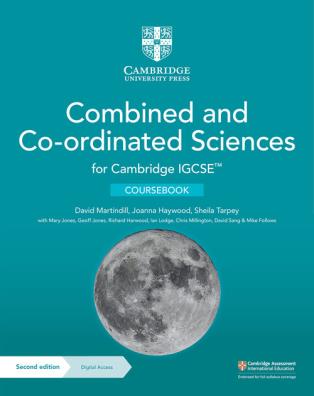 Cambridge igcse combined and co - ordinated sciences coursebook