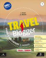 Travel blogger l'italia e l'europa + atlante operativo 1 1