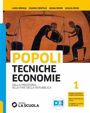 Popoli tecniche economie  + temi di storia dell'alimentazione e dell'ospitalità 1
