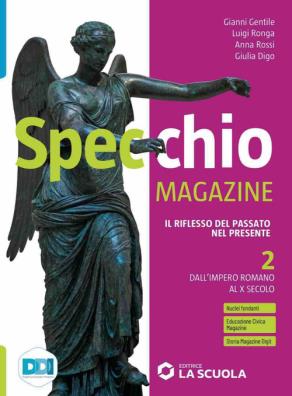 Specchio magazine dall'impero romano al x secolo 2