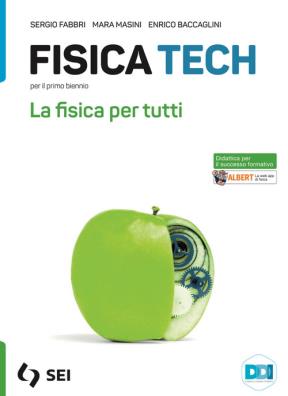 Fisica tech la fisica per tutti