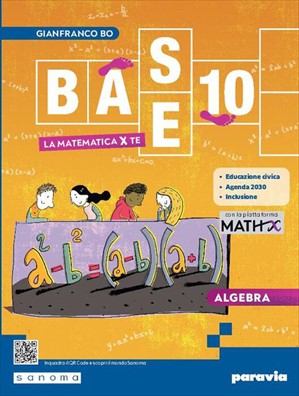 Base 10 algebra + geometria + cittadinanza stem 3 + mathx (piattaforma digitale) 3 3