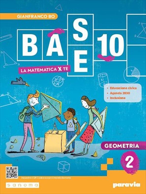 Base 10 edizione light aritmetica + geometria + cittadinanza stem 2 2 2