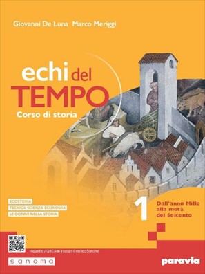 Echi del tempo dall’anno mille alla metà del seicento + lezioni di educazione civica 1