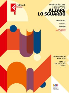 Alzare lo sguardo edizione compatta narrativa + a scuola di scrittura