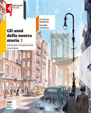 Gli anni della nostra storia  + atlante inclusivo 3 3