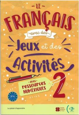Le français avec des jeux et des activities 2