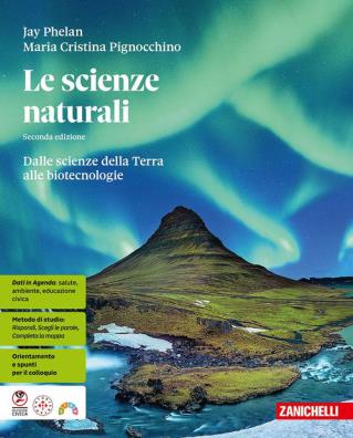 Scienze naturali seconda edizione dalle scienze della terra alle biotecnologie