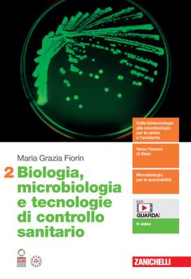 Biologia microbiologia e tecnologie di controllo sanitario n.e. 2