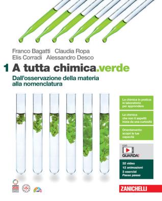 A tutta chimica.verde dall'osservazione della materia alla nomenclatura 1