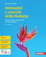 Immagini e concetti della biologia terza edizione dalla biologia molecolare al corpo umano