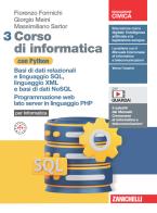 Corso di informatica con python basi di dati relazionali e linguaggio sql, linguaggio xml e basi di dati nosql. programmazione web lato server in lingua 3