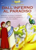 Dallinferno al paradiso sintes + schede e proposte
