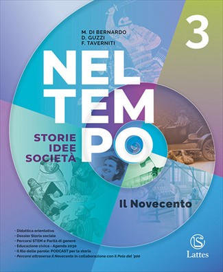 Nel tempo il novecento + percorsi attraverso novecento 3 3