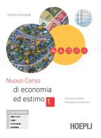 Nuovo corso di economia ed estimo  + prontuario 1 + 2 1 + 2