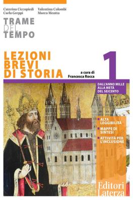 Trame del tempo lezioni brevi di storia  -  dall'anno mille alla meta' del seicento 1