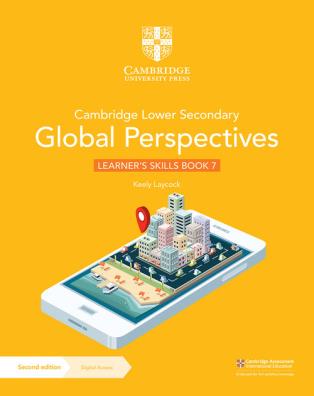 Cambridge lower secondary global perspectives second edition learner's skills book + digital access 7