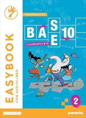 Base 10 la matematica per te easybook 2
