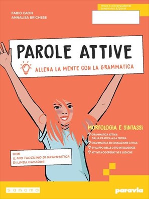 Parole attive edizione pack  + quaderno + comunicazione + ottavino