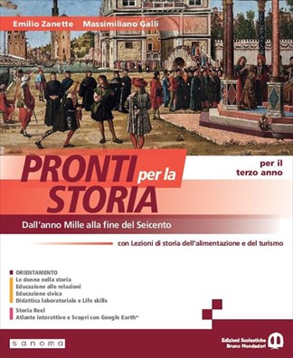 Pronti per la storia dall'anno mille alla fine del seicento + lezioni di storia dell'alimentazione e del turismo 1