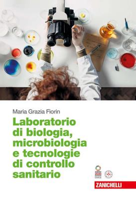 Biologia microbiologia e tecnologie di controllo sanitario n.e. laboratorio di biologia, microbiologia e tecnologie di controllo sanitario